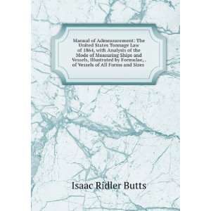   , . of Vessels of All Forms and Sizes . Isaac Ridler Butts Books