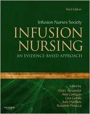 Infusion Nursing An Evidence Based Approach, (1416064109), Infusion 