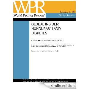 Interview Honduras Land Disputes (World Politics Review Global 