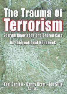   The Trauma of Terrorism by Yael Danieli, Taylor 