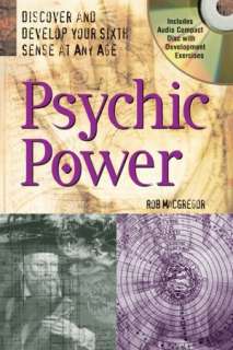   Psychic Power Discover and Develop Your Sixth Sense 