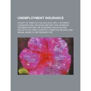  Unemployment insurance receipt of benefits has declined 
