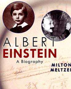 Albert Einstein A Biography NEW by Milton Meltzer 9780823419661 