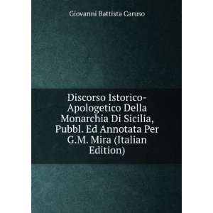   Mira (Italian Edition) Giovanni Battista Caruso  Books