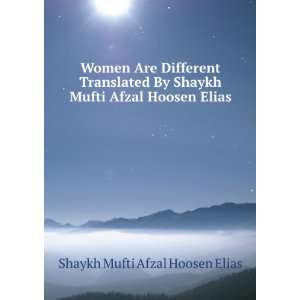  Mufti Afzal Hoosen Elias: Shaykh Mufti Afzal Hoosen Elias: Books