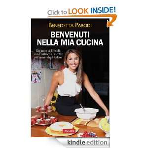 Benvenuti nella mia cucina (Italian Edition) Benedetta Parodi  