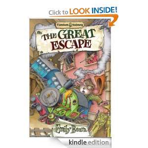 The Great Escape (Tumtum and Nutmeg) Emily Bearn  Kindle 