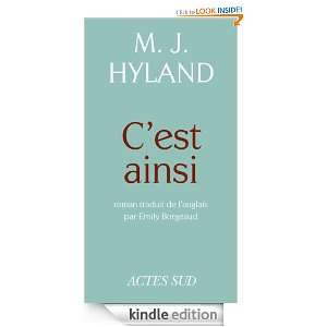 est ainsi (Lettres anglo américaines) (French Edition) M.J. Hyland 