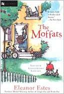   The Moffats by Eleanor Estes, Houghton Mifflin 
