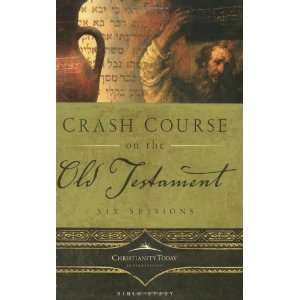  Crash Course on the Old Testament (Crash Course Bible 