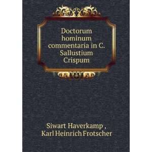   Sallustium Crispum Karl Heinrich Frotscher Siwart Haverkamp  Books