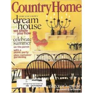   June 1999 Create Your Country Dream House Molly Culbertson Books