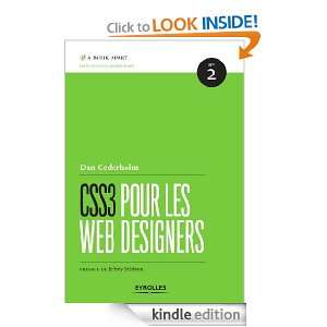 CSS3 pour les web designers (A Book Apart) (French Edition): Dan 