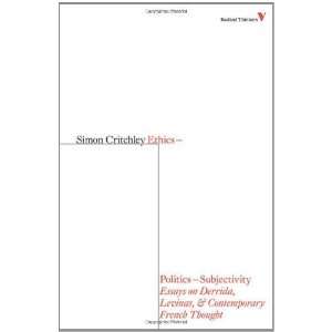  Ethics Politics Subjectivity Essays on Derrida, Levinas 
