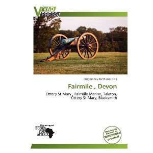   Fairmile , Devon (9786136398570) Ozzy Ronny Parthalan Books