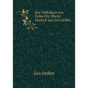  Das Volksbuch von Fulko Fitz Warin Deutsch von Leo Jordan 