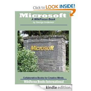 Microsoft: A WikiFocus Book (WikiFocus Book Series): George Andersen 