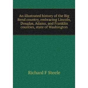   Douglas, Adams, and Franklin counties, state of Washington Richard F