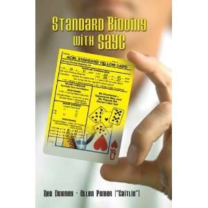  Standard Bidding with Sayc [Paperback] Ned Downey Books