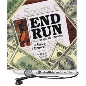  End Run A Drew Gavin Mystery (Audible Audio Edition 