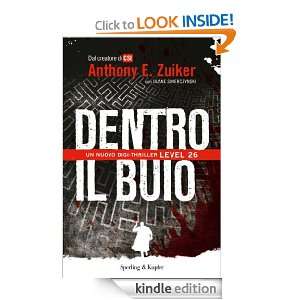 Dentro il buio (Pandora) (Italian Edition) Duane Swierczynski, A 