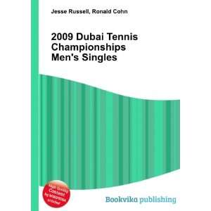  2009 Dubai Tennis Championships Mens Singles Ronald Cohn 