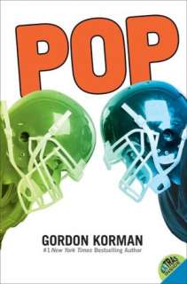   Pop by Gordon Korman, HarperCollins Publishers  NOOK 
