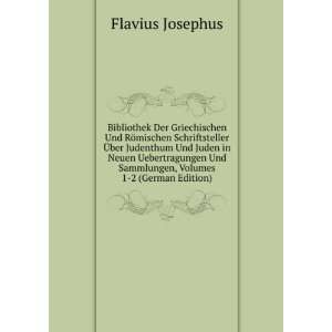   Volumes 1 2 (German Edition) (9785876574121) Flavius Josephus Books