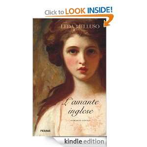 amante inglese (Storica) (Italian Edition) Leda Melluso  