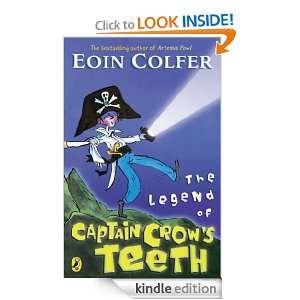   Legend of Captain Crows Teeth Eoin Colfer  Kindle Store