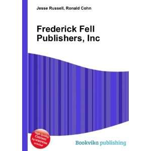  Frederick Fell Publishers, Inc. Ronald Cohn Jesse Russell Books