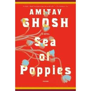  Sea of Poppies [Paperback] Amitav Ghosh Books