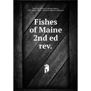   ), 1918 ,Maine. Dept. of Inland Fisheries and Game Everhart Books