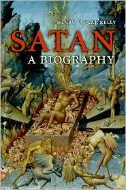 Satan A Biography, (0521604028), Henry Ansgar Kelly, Textbooks 