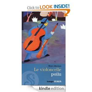 Le violoncelle poilu (Tempo) (French Edition) Hervé Mestron, Tomasz 