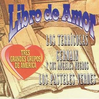 Libro de Amor by Germain y Sus Angeles Negros, Los Pasteles Verdes Los 