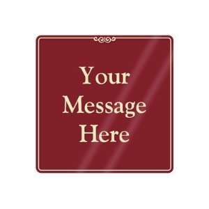  Add Your Personalized Message ShowCase Sign, 8 x 8 