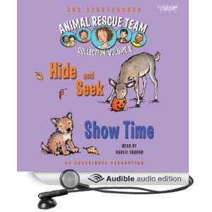 Animal Rescue Team Show Time, Book 4 [Unabridged] [Audible Audio 