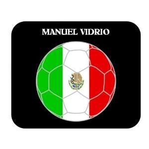  Manuel Vidrio (Mexico) Soccer Mouse Pad 