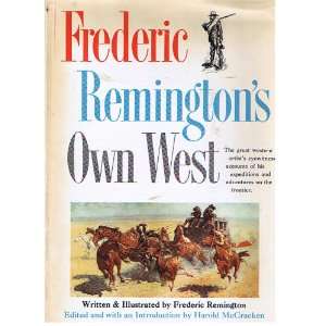  FREDERIC REMINGTONS OWN WEST REMINGTO Books
