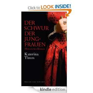Der Schwur der Jungfrauen: Historischer Roman (German Edition 