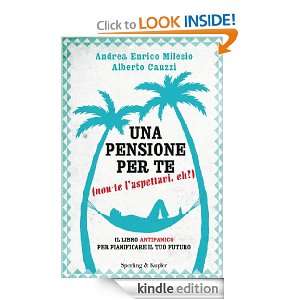 Una pensione per te (non te laspettavi eh?) (Varia) (Italian Edition 
