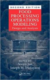 Food Processing Operations Modeling Design and Analysis, (1420055534 