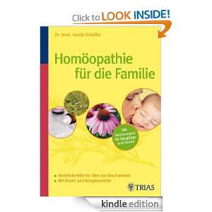 Homöopathie für die Familie (German Edition) Karola Scheffer 