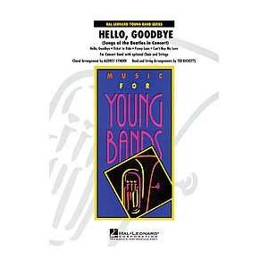  Hello, Goodbye (Songs of the Beatles In Concert) Musical 