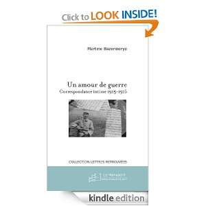Un Amour de guerre (French Edition) Martine Bazennerye dite Morgane 