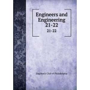   Engineering. 21 22 Engineers Club of Philadelphia  Books