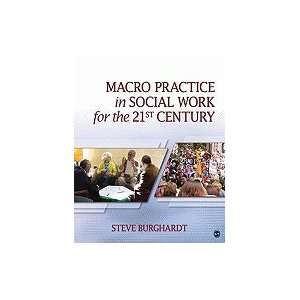  Macro Practice in Social Work for the 21st Century [HC 