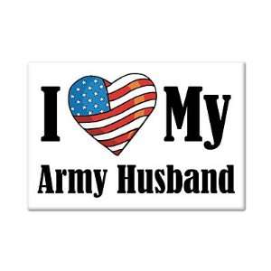  I Love My Army Husband Fridge Magnet 