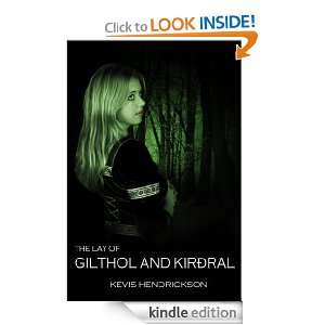   of Gilthol and Kirðral Kevis Hendrickson  Kindle Store